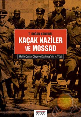 Kacak Naziler ve Mossad